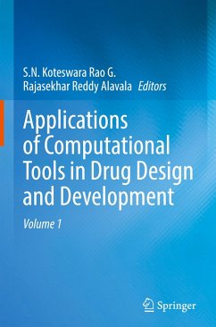 Applications of Computational Tools in Drug Design and Development