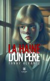 La haine d’un père (eBook, ePUB)