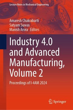 Industry 4.0 and Advanced Manufacturing, Volume 2 (eBook, PDF)