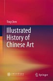 Illustrated History of Chinese Art (eBook, PDF)