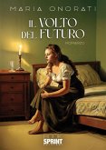 Il volto del futuro (eBook, ePUB)