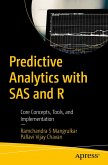 Predictive Analytics with SAS and R (eBook, PDF) Predictive Analytics with SAS and R (eBook, PDF)