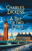 Charles Dickens: A Tale of Two Cities (eBook, ePUB) Charles Dickens: A Tale of Two Cities (eBook, ePUB)