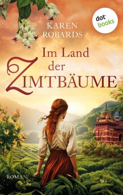 Im Land der Zimtbäume (eBook, ePUB) - Robards, Karen