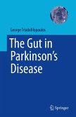 The Gut in Parkinson's Disease (eBook, PDF) The Gut in Parkinson's Disease (eBook, PDF)