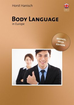 Body Language in Europe - Unlocking the Secrets (eBook, ePUB) - Hanisch, Horst