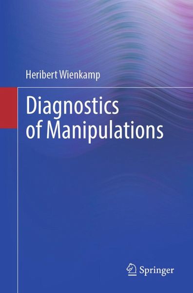 Diagnostics of Manipulations (eBook, PDF) Diagnostics of Manipulations (eBook, PDF)