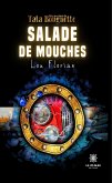 Salade de mouches (eBook, ePUB) Salade de mouches (eBook, ePUB)
