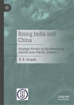 Rising India and China (eBook, PDF) - Deepak, B. R.