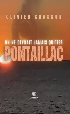 Cover On ne devrait jamais quitter Pontaillac (eBook, ePUB)
