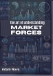 The Art of Understanding Market Forcec... - Bild 1