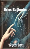 Sirius Baglantisi (Mihrimah, #1) (eBook, ePUB) Sirius Baglantisi (Mihrimah, #1) (eBook, ePUB)