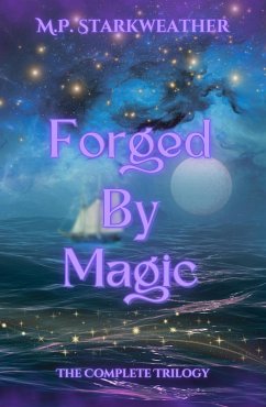 Cover Forged By Magic: The Complete Trilogy (eBook, ePUB)