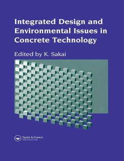 Integrated Design and Environmental Issues in Concrete Technology (eBook, ePUB)