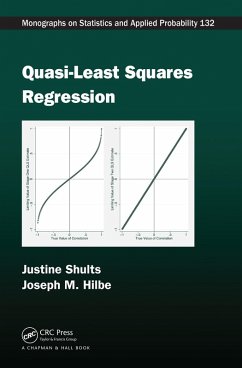 Quasi-Least Squares Regression (eBook, ePUB) - Shults, Justine; Hilbe, Joseph M.