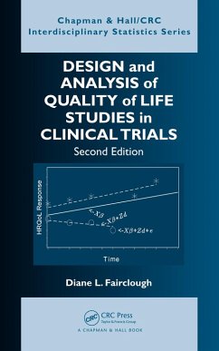 Design and Analysis of Quality of Life Studies in Clinical Trials (eBook, ePUB) - Fairclough, Diane L.