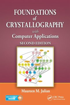 Foundations of Crystallography with Computer Applications (eBook, ePUB) - Julian, Maureen M.