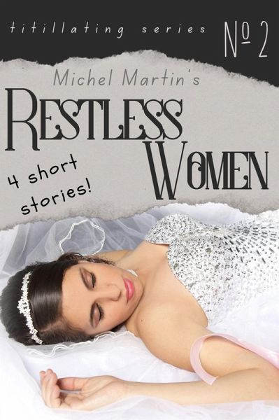 Restless Women (Titillating, #2) (eBook, ePUB) Restless Women (Titillating, #2) (eBook, ePUB)