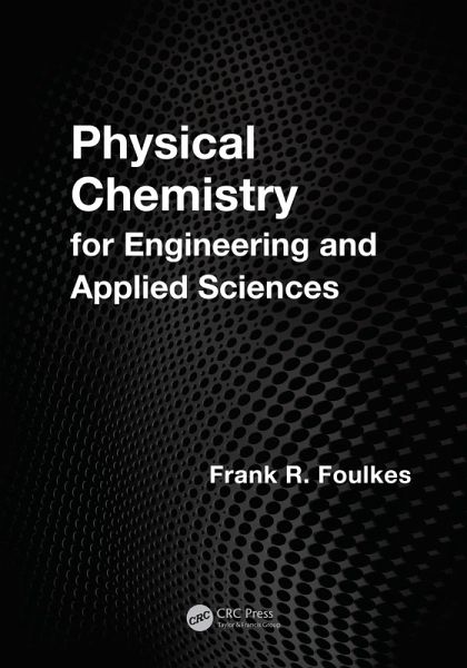 Physical Chemistry for Engineering and Applied Sciences (eBook, ePUB)