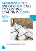 Minimizing the Use of Chemicals to Control Scaling in Sea Water Reverse Osmosis: Improved Prediction of the Scaling Potential of Calcium Carbonate (eBook, ePUB)