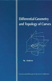 Differential Geometry and Topology of Curves (eBook, ePUB)