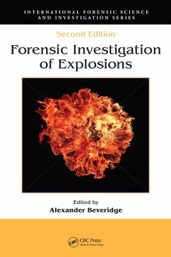 Forensic Investigation of Explosions (eBook, ePUB) - Gaskell, David R.