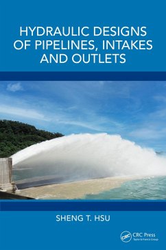 Cover Hydraulic Designs of Pipelines, Intakes and Outlets (eBook, PDF)