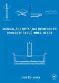 Manual for Detailing Reinforced Concrete Structures to EC2 (eBook, ePUB)