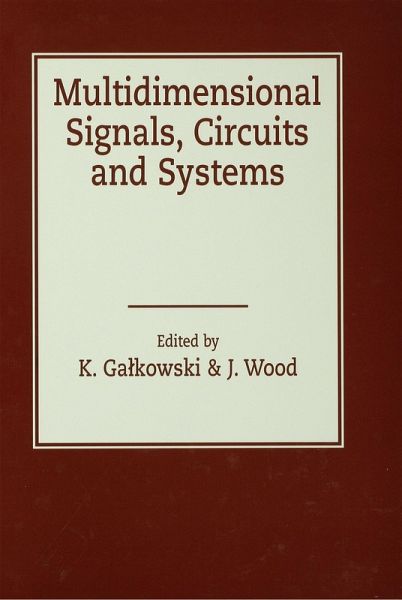Multidimensional Signals, Circuits and Systems (eBook, ePUB)
