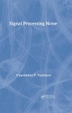 Signal Processing Noise (eBook, ePUB)