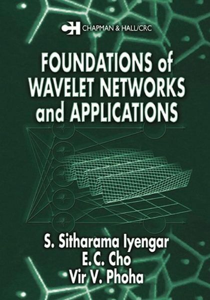 Foundations of Wavelet Networks and Applications (eBook, ePUB) Foundations of Wavelet Networks and Applications (eBook, ePUB)