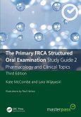 The Primary FRCA Structured Oral Examination Study Guide 2 (eBook, ePUB)