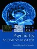 Psychiatry: An evidence-based text (eBook, ePUB)