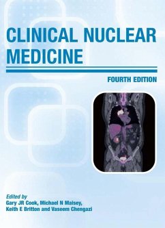 Clinical Nuclear Medicine (eBook, ePUB) - Cook, Gary J. R; Maisey, M. N; Chengazi, Vaseem