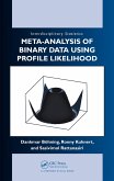 Meta-analysis of Binary Data Using Profile Likelihood (eBook, ePUB) Meta-analysis of Binary Data Using Profile Likelihood (eBook, ePUB)
