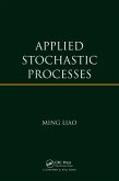 Applied Stochastic Processes (eBook, ePUB) Applied Stochastic Processes (eBook, ePUB)
