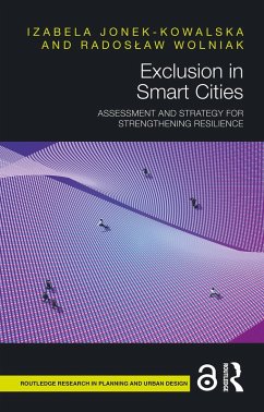 Exclusion in Smart Cities (eBook, PDF) - Jonek-Kowalska, Izabela; Wolniak, Radoslaw