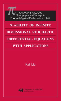 Stability of Infinite Dimensional Stochastic Differential Equations with Applications (eBook, ePUB) - Liu, Kai