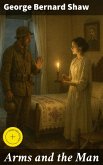 Arms and the Man (eBook, ePUB)