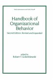 Handbook of Organizational Behavior, Revised and Expanded (eBook, ePUB) Handbook of Organizational Behavior, Revised and Expanded (eBook, ePUB)