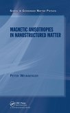 Magnetic Anisotropies in Nanostructured Matter (eBook, ePUB)