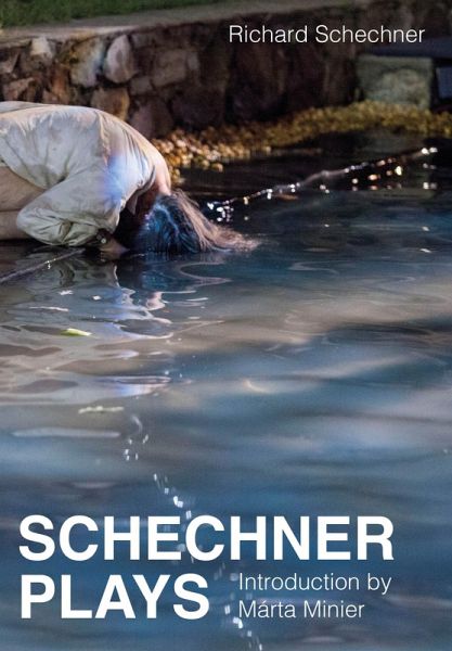 Schechner Plays (eBook, ePUB) Schechner Plays (eBook, ePUB)