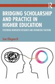 Bridging Scholarship and Practice in Higher Education (eBook, ePUB)