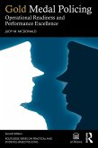 Gold Medal Policing (eBook, ePUB)