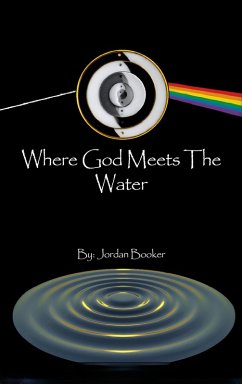 Where God Meets The Water (eBook, ePUB) - Booker, Jordan