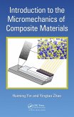 Introduction to the Micromechanics of Composite Materials (eBook, ePUB)