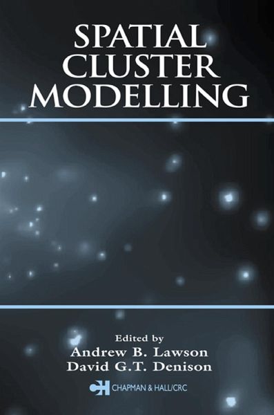 Spatial Cluster Modelling (eBook, ePUB) Spatial Cluster Modelling (eBook, ePUB)