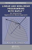 Linear and Nonlinear Programming with Maple (eBook, ePUB)