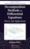 Decomposition Methods for Differential Equations (eBook, ePUB) Decomposition Methods for Differential Equations (eBook, ePUB)