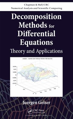 Decomposition Methods for Differential Equations (eBook, ePUB) - Geiser, Juergen
